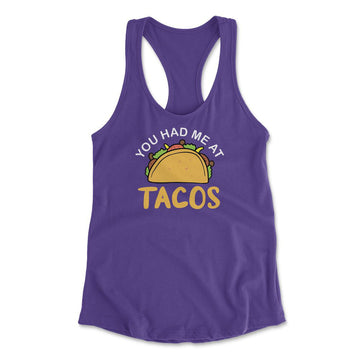 You Had Me At Tacos Womens Racerback Tank in Purple Rush color